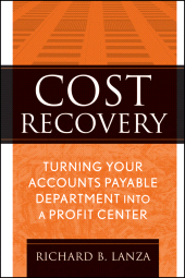 E-book, Cost Recovery : Turning Your Accounts Payable Department into a Profit Center, John Wiley & Sons