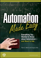 E-book, Automation Made Easy : Everything You Wanted to Know about Automation and Need to Ask, John Wiley & Sons