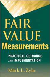 E-book, Fair Value Measurements : Practical Guidance and Implementation, John Wiley & Sons