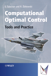 E-book, Computational Optimal Control : Tools and Practice, John Wiley & Sons
