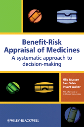 E-book, Benefit-Risk Appraisal of Medicines : A Systematic Approach to Decision-making, John Wiley & Sons