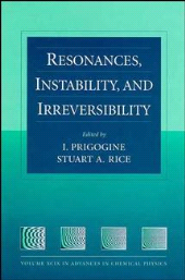 E-book, Resonances, Instability, and Irreversibility, Volume 99, John Wiley & Sons