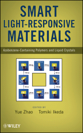 E-book, Smart Light-Responsive Materials : Azobenzene-Containing Polymers and Liquid Crystals, John Wiley & Sons