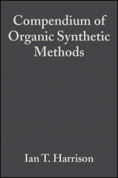 E-book, Compendium of Organic Synthetic Methods, Volume 2, John Wiley & Sons
