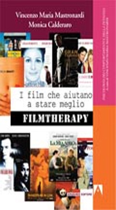 E-book, I film che aiutano a stare meglio : filmtherapy, Mastronardi, Vincenzo Maria, author, Armando editore