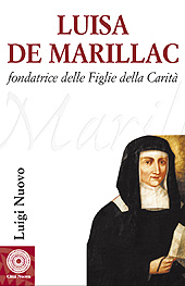 eBook, Luisa de Marillac : fondatrice delle figlie della Carità, Nuovo, Luigi, Città nuova