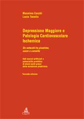 E-book, Depressione maggiore e patologia cardiovascolare ischemica : un network fra piastrine, cuore e cervello : reti neurali artificiali e potenzialità predittiva di alcuni acidi grassi della membrana piastrinica, CLUEB