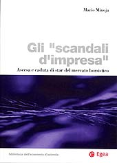 Capítulo, All'origine degli scandali d'impresa : un modello interpretativo, EGEA