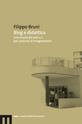 E-book, Blog e didattica : una risorsa del web 2.0 per i processi di insegnamento, Bruni, Filippo, author, EUM