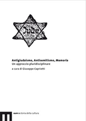 E-book, Antigiudaismo, antisemitismo, memoria : un approccio pluridisciplinare, EUM-Edizioni Università di Macerata