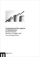 E-book, Il trattamento di fine rapporto e i fondi pensione : atti del seminario, Macerata, 16 maggio 2008, EUM
