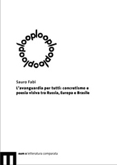E-book, L'avanguardia per tutti : concretismo e poesia visiva tra Russia, Europa e Brasile, EUM-Edizioni Università di Macerata