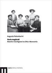 eBook, Storie magistrali : maestre marchigiane tra Otto e Novecento, EUM