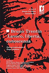 Capítulo, Crisi del fordismo e liberazione del lavoro in Bruno Trentin, Firenze University Press