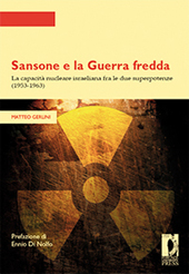 E-book, Sansone e la guerra fredda : la capacità nucleare israeliana fra le due superpotenze (1953-1963), Firenze University Press