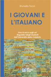 Kapitel, Dinamiche sociolinguistiche attuali all'Unical di Cosenza : i risultati dell'indagine qualitativa, L. Pellegrini
