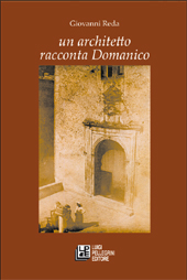 E-book, Un architetto racconta Domanico, Reda, Giovanni, 1950-, L. Pellegrini
