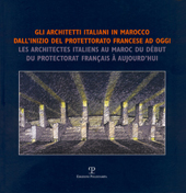 Kapitel, Gli architetti italiani in Marocco durante il Protettorato francese = Les architectes italiens au Maroc à l'époque du Protectorat français, Polistampa