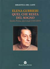 E-book, Quel che resta del sogno : Sandro Penna, dieci studi, 1989-2009, Mauro Pagliai