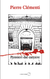 E-book, Pensieri dal carcere, Clémenti, Pierre, 1942-1999, Il sirente