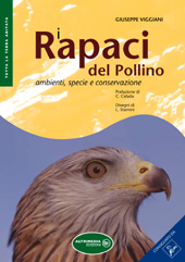 E-book, I rapaci del Pollino : ambienti, specie e conservazione, Viaggiani, Giuseppe, Altrimedia
