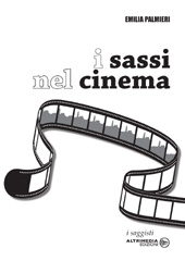 E-book, I Sassi nel cinema, Palmieri, Emilia, Altrimedia