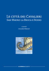 E-book, Le città dei cavalieri : San Mauro la Bruca e Rodio, Altrimedia