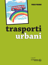 E-book, Trasporti urbani, Polvani, Paolo, Altrimedia