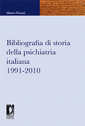 Capítulo, La storia della psichiatria italiana negli ultimi venti anni, Firenze University Press