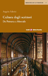 eBook, Cultura degli scrittori : da Petrarca a Montale, Fabrizi, Angelo, Società editrice fiorentina