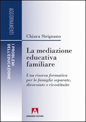 E-book, La mediazione educativa familiare : una risorsa formativa per le famiglie separate, divorziate e ricostituite, Armando