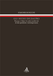 E-book, Gli occhi dell'altro : Europa e islam : le radici medievali di una questione contemporanea, Bordini, Simone, 1972-, CLUEB