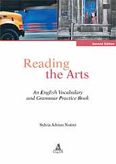 E-book, Reading the arts : an English vocabulary and grammar practice book, Notini, Sylvia Adrian, CLUEB