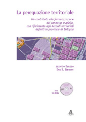 E-book, La perequazione territoriale : un contributo alla formalizzazione del connesso modello, con riferimento agli accordi terrritoriali definiti in provincia di Bologna, CLUEB