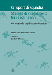 eBook, Gli sport di quadra : strategie di insegnamento tra i 6 ed i 15 anni : un approccio cognitivo-semiocinetico, Ripari, Patrizio, CLUEB