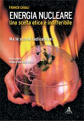 E-book, Energia nucleare : una scelta etica e indifferibile : ma le scorie radioattive?, Casali, Franco, 1937-, CLUEB