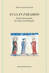 E-book, Fuga in Paradiso : storia intertestuale di Cunizza da Romano, Longo