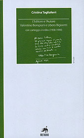 E-book, L'editore e l'autore : Valentino Bompiani e Libero Bigiaretti, Tagliaferri, Cristina, 1978-, Metauro