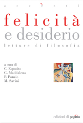 E-book, Felicità e desiderio : letture di filosofia, Esposito, Costantino [et al.]., Edizioni di Pagina