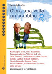 E-book, C'era una volta un bambino 2. : Mario Rigoni Stern, Carlo Mazzantini, Francesco Alberoni ..., Martina, Rossella, Mauro Pagliai