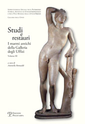 eBook, Studi e restauri : i marmi antichi della Galleria degli Uffizi : volume 3, Polistampa