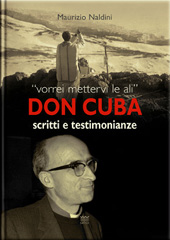 eBook, Don Cuba : scritti e testimonianze : [vorrei mettervi le ali], Naldini, Maurizio, Sarnus