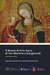 E-book, Il Museo di arte sacra di San Martino a Gangalandi : guida alla visita del museo e alla scoperta del territorio, Polistampa