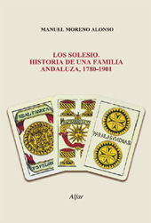 E-book, Los Solesio : historia de una familia andaluza, 1870-1901, Alfar