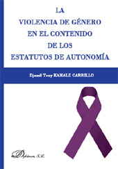 eBook, La violencia de género en el contenido de los estatutos de autonomía, Dykinson