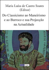eBook, Do Classicismo ao Maneirismo e ao Barroco e sua Projecção na Actualidade, Vercial