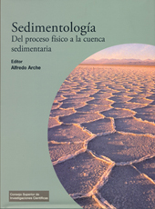 eBook, Sedimentología : del proceso físico a la cuenca sedimentaria, CSIC, Consejo Superior de Investigaciones Científicas