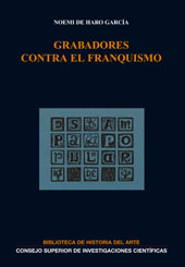 eBook, Grabadores contra el franquismo, Haro García, Noemi de., CSIC, Consejo Superior de Investigaciones Científicas