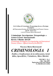 Issue, Criminologia Investigazione Psicopatologia e Scienze Forensi Internazionali : rivista ufficiale IISCPF : 2, 3, 2010, Vincenzo Mastronardi