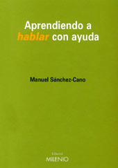 E-book, Aprendiendo a hablar con ayuda, Sánchez-Cano, Manuel, Milenio